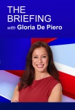 Poster for The Briefing with Gloria De Piero