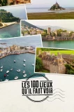 Poster for Les 100 lieux qu'il faut voir