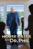 Poster for House Calls with Dr. Phil