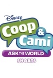 Poster for Coop & Cami Ask the World Shorts