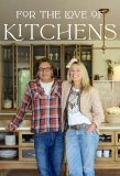 Poster for For the Love of Kitchens