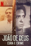 Poster for João de Deus - Cura e Crime