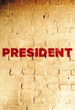 Poster for President