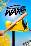 Poster for Neighborhood Wars