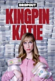 Poster for Kingpin Katie