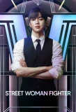 Poster for Street Woman Fighter