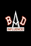 Poster for Bad Influence
