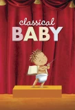 Poster for Classical Baby