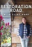 Poster for Restoration Road with Clint Harp