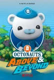 Poster for Octonauts: Above & Beyond