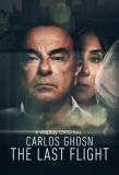 Poster for Carlos Ghosn: The Last Flight