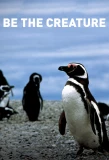 Poster for Be the Creature