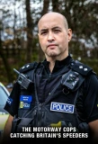 Poster for The Motorway Cops: Catching Britain's Speeders