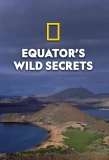 Poster for Equator's Wild Secrets