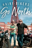 Poster for The Hairy Bikers Go North