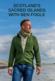 Poster for Scotland's Sacred Islands with Ben Fogle