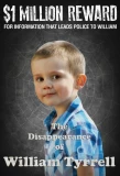 Poster for 7NEWS: The Disappearance of William Tyrrell