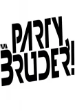 Poster for Party, Bruder!