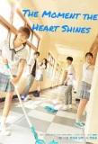 Poster for The Moment the Heart Shines