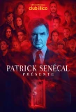 Poster for Patrick Senécal présente