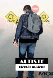 Poster for Autiste, bientôt majeur
