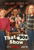 Poster for That '90s Show