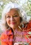 Poster for A Year In Provence with Carol Drinkwater