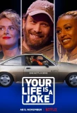 Poster for Your Life Is a Joke
