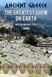 Poster for Ancient Greece: The Greatest Show on Earth