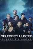 Poster for Celebrity Hunted : Chasse à l'homme