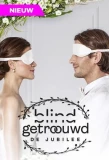 Poster for Blind Getrouwd: De Jubilee