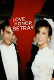 Poster for Love, Honor, Betray