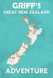 Poster for Griff's Great New Zealand Adventure