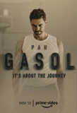 Poster for Pau Gasol: It's About the Journey