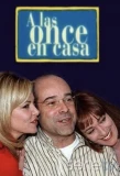 Poster for A las once en casa