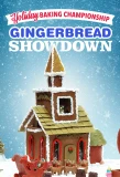 Poster for Holiday Baking Championship: Gingerbread Showdown
