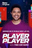 Poster for Player vs. Player with Trevor Noah