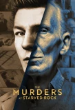 Poster for The Murders at Starved Rock