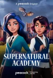 Poster for Supernatural Academy