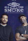 Poster for The Best of All the Smoke with Matt Barnes and Stephen Jackson