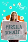 Poster for Mirella Schulze rettet die Welt
