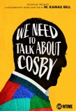 Poster for We Need to Talk About Cosby