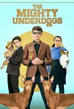 Poster for The Mighty Underdogs