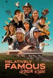 Poster for Relatively Famous: Ranch Rules