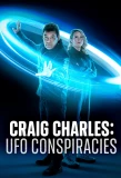 Poster for Craig Charles: UFO Conspiracies