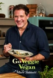 Poster for Go Veggie and Vegan with Matt Tebbutt