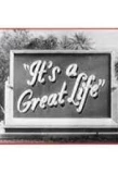 Poster for It's a Great Life