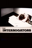 Poster for The Interrogators