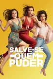 Poster for Salve-se Quem Puder