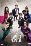 Poster for Hayaller ve Hayatlar